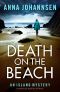 [Island Mystery series 02] • Death on the Beach (An Island Mystery)